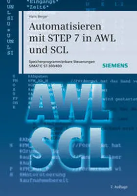 Berger | Automatisieren mit STEP 7 in AWL und SCL | E-Book | sack.de