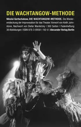 Gortschakow |  DIE WACHTANGOW-METHODE | Buch |  Sack Fachmedien