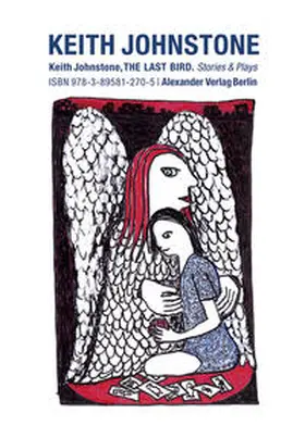 Johnstone |  The Last Bird | Buch |  Sack Fachmedien