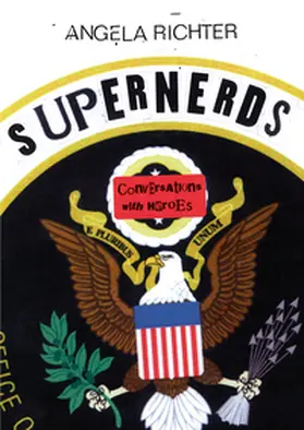 Richter / Assange / Snowden |  Supernerds (English Edition) | eBook | Sack Fachmedien