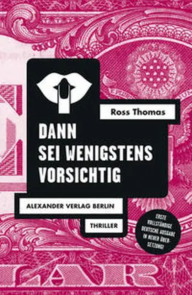 Thomas | Dann sei wenigstens vorsichtig | Buch | 978-3-89581-476-1 | sack.de