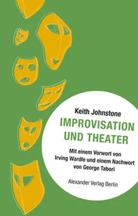 Johnstone |  Improvisation und Theater | Buch |  Sack Fachmedien