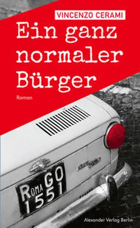 Cerami |  Ein ganz normaler Bürger | Buch |  Sack Fachmedien