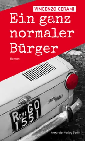 Cerami |  Ein ganz normaler Bürger | eBook | Sack Fachmedien