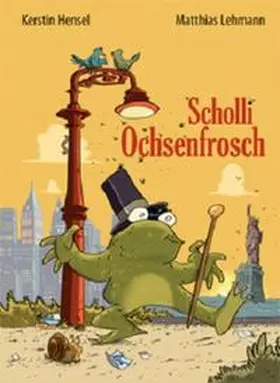 Hensel |  Scholli Ochsenfrosch | Buch |  Sack Fachmedien