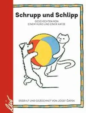 Capek |  Schrupp und Schlipp | Buch |  Sack Fachmedien