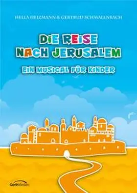 Die Reise nach Jerusalem - Arbeitsheft | Buch | 978-3-89615-152-0 | www2.sack.de