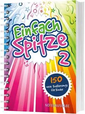 Einfach Spitze - Notenausgabe 2 | Buch | 978-3-89615-534-4 | www2.sack.de
