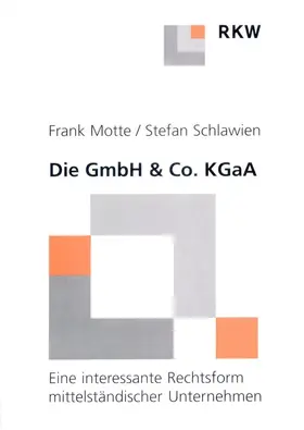Motte / Schlawien |  Die GmbH & Co. KgaA. | Buch |  Sack Fachmedien
