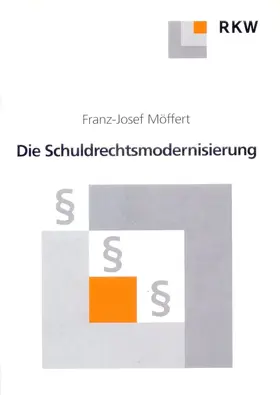 Möffert |  Die Schuldrechtsmodernisierung | Buch |  Sack Fachmedien