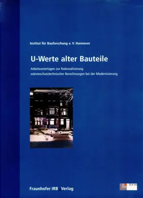  U-Werte alter Bauteile. | Buch |  Sack Fachmedien