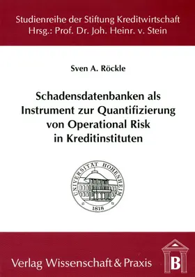 Röckle | Schadensdatenbanken als Instrument zur Quantifizierung von Operational Risk in Kreditinstituten. | E-Book | sack.de