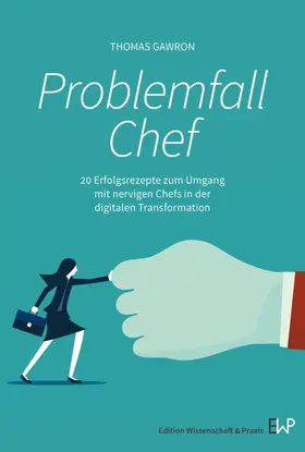 Gawron |  Problemfall Chef | eBook | Sack Fachmedien