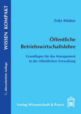 Hieber |  Öffentliche Betriebswirtschaftslehre. | eBook | Sack Fachmedien