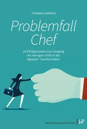 Gawron |  Problemfall Chef. | eBook | Sack Fachmedien