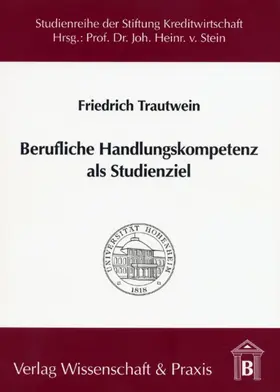 Trautwein |  Berufliche Handlungskompetenz als Studienziel. | eBook | Sack Fachmedien