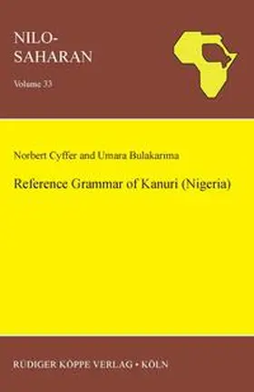 Cyffer / Bulakarima / Mitchell |  Reference Grammar of Kanuri (Nigeria) | Buch |  Sack Fachmedien