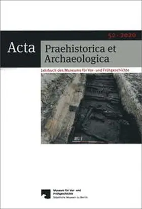 Wemhoff |  Acta Praehistorica et Archaeologica / Acta Praehistorica et Archaeologica 52, 2020 | Buch |  Sack Fachmedien