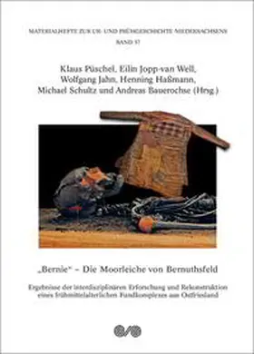 Bauerochse / Hassmann / Püschel |  „Bernie“ - Die Moorleiche von Bernuthsfeld | Buch |  Sack Fachmedien