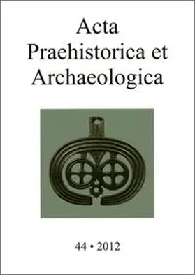 Wemhoff |  Acta Praehistorica et Archaeologica / Acta Praehistorica et Archaeologica 44, 2012 | Buch |  Sack Fachmedien