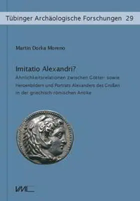Dorka Moreno |  Imitatio Alexandri? | Buch |  Sack Fachmedien