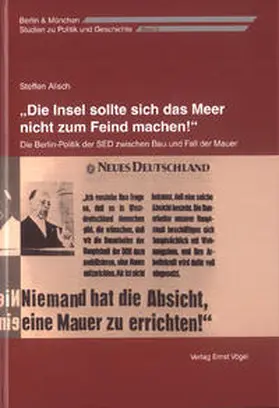 Alisch |  "Die Insel sollte sich das Meer nicht zum Feind machen!" | Buch |  Sack Fachmedien