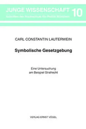 Lauterwein |  Symbolische Gesetzgebung | Buch |  Sack Fachmedien