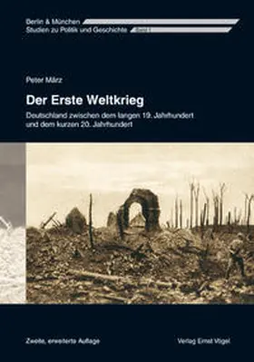März / Schroeder |  Der Erste Weltkrieg | Buch |  Sack Fachmedien