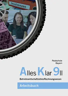 Grein / Lederer / Leydel |  Alles Klar 9 II - Betriebswirtschaftslehre/Rechnungswesen | Buch |  Sack Fachmedien