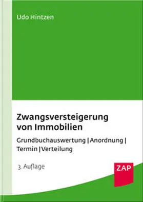 Hintzen | Zwangsversteigerung von Immobilien | Buch | 978-3-89655-790-2 | sack.de