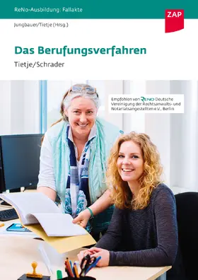 Jungbauer / Schrader / Tietje |  Fallakte: Das Berufungsverfahren | Buch |  Sack Fachmedien