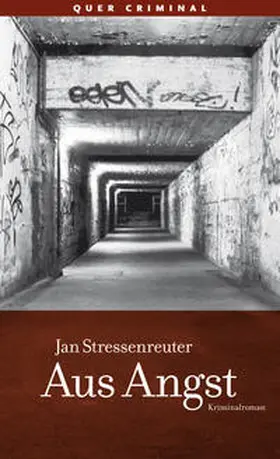 Stressenreuter |  Aus Angst | Buch |  Sack Fachmedien
