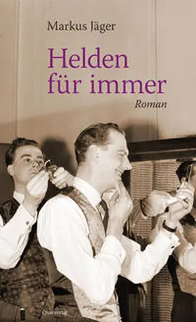 Jäger |  Helden für immer | Buch |  Sack Fachmedien