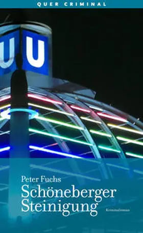 Fuchs |  Schöneberger Steinigung | Buch |  Sack Fachmedien