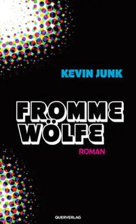 Junk |  Fromme Wölfe | Buch |  Sack Fachmedien