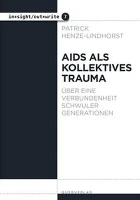 Henze-Lindhorst |  Aids als kollektives Trauma | Buch |  Sack Fachmedien