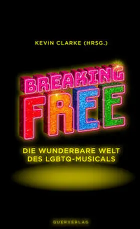 Clarke |  Breaking Free | Buch |  Sack Fachmedien