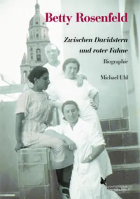 Uhl |  Betty Rosenfeld | Buch |  Sack Fachmedien