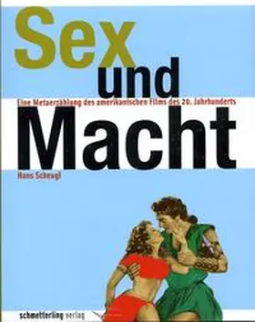 Scheugl |  Sex und Macht | Buch |  Sack Fachmedien