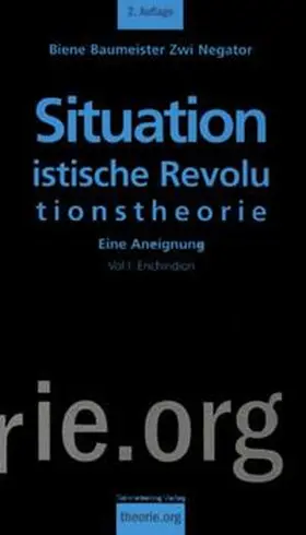 Baumeister / Negator |  Situationistische Revolutionstheorie | Buch |  Sack Fachmedien