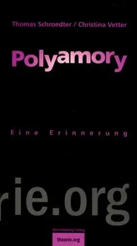 Schroedter / Vetter |  Polyamory | Buch |  Sack Fachmedien