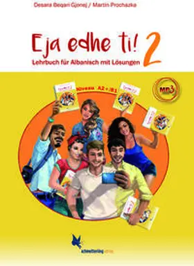 Beqari Gjonej / Prochazka |  Eja edhe ti! | Buch |  Sack Fachmedien