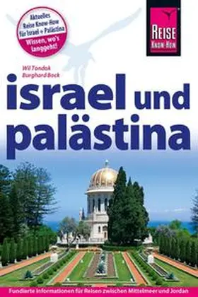 Bock / Tondok |  Reise Know-How Reiseführer Israel und Palästina | Buch |  Sack Fachmedien