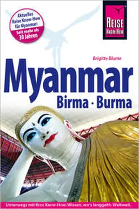 Blume | Reise Know-How Reiseführer Myanmar, Birma, Burma | Buch | 978-3-89662-642-4 | sack.de