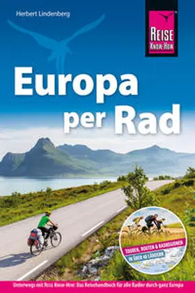 Lindenberg |  Reise Know-How Reiseführer Fahrradführer Europa per Rad | Buch |  Sack Fachmedien