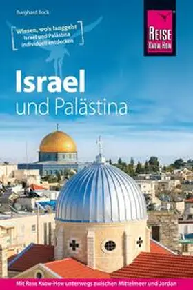 Bock |  Reise Know-How Reiseführer Israel und Palästina | Buch |  Sack Fachmedien