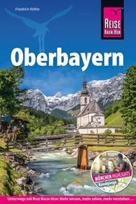 Köthe |  Reise Know-How Reiseführer Oberbayern | Buch |  Sack Fachmedien