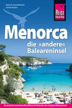Grundmann / Roters |  Reise Know-How Reiseführer Menorca | Buch |  Sack Fachmedien