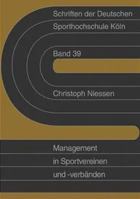 Niessen |  Sportmanagement in Sportvereinen und -verbänden | Buch |  Sack Fachmedien