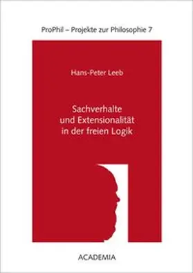 Leeb |  Sachverhalte und Extensionalität in der freien Logik | Buch |  Sack Fachmedien